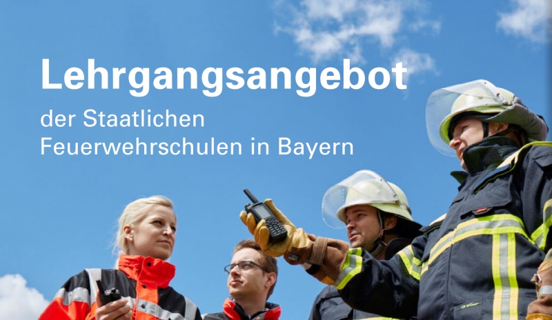 Neuer Download: Lehrgangsangebot der Staatlichen Feuerwehrschulen in Bayern 2019