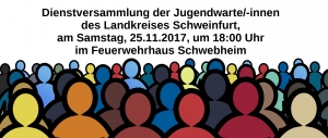 Dienstversammlung der Jugendwarte/-innen des Landkreises Schweinfurt am Samstag, 25.11.2017